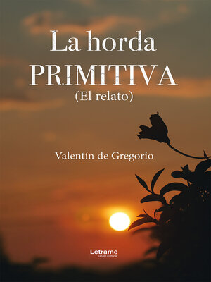 cover image of La horda primitiva